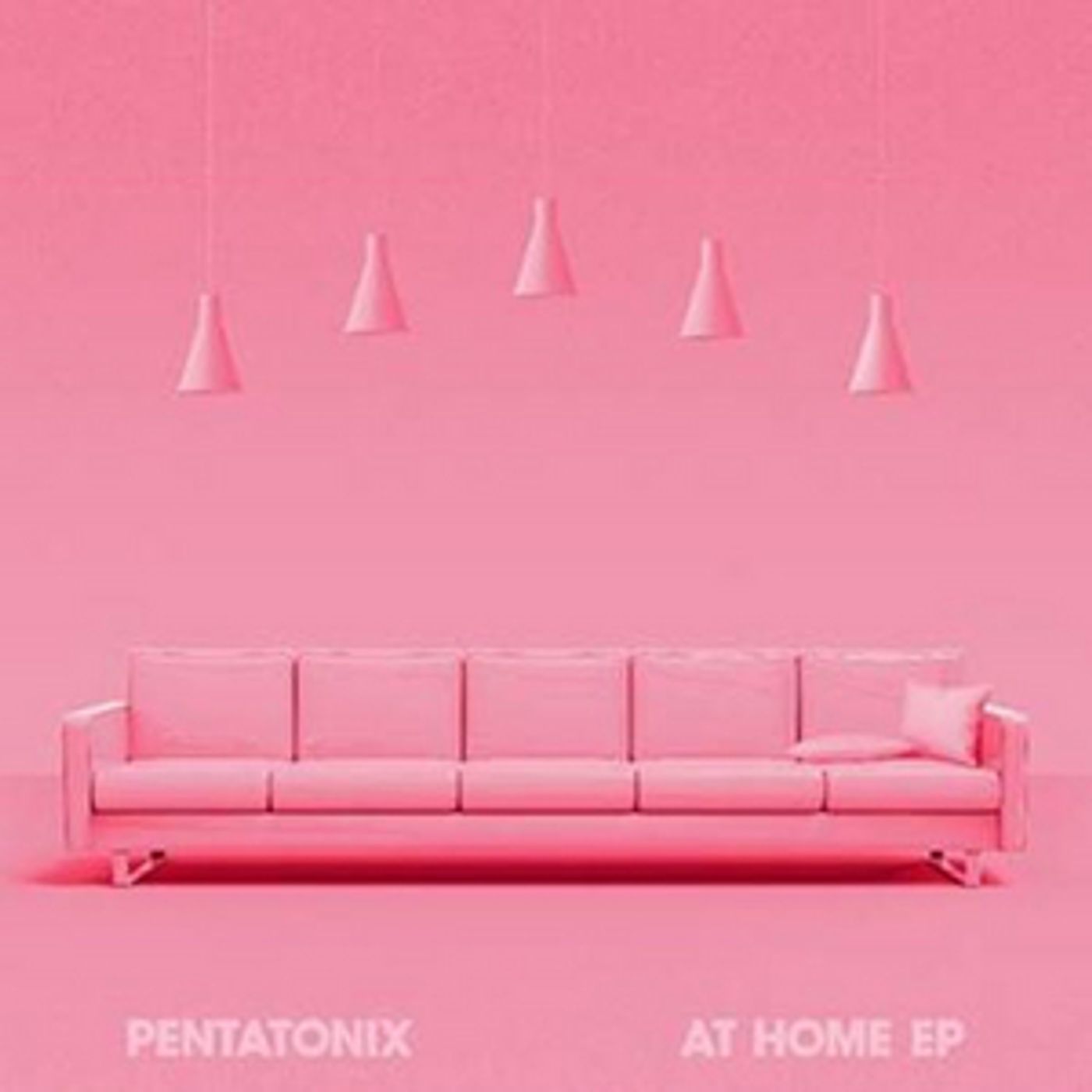 Pentatonix Release the AT HOME EP  Image