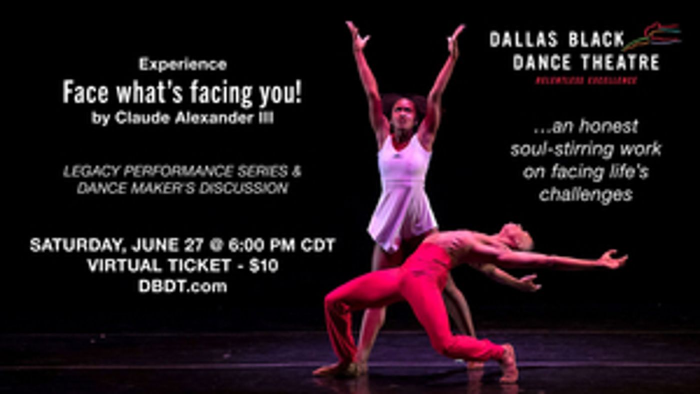 Dallas Black Dance Theatre Will Host Legacy Performance Series & Dance Maker's Discussion Dallas Black Dance Theatre Will Host Legacy Performance Series & Dance Maker's Discussion Image