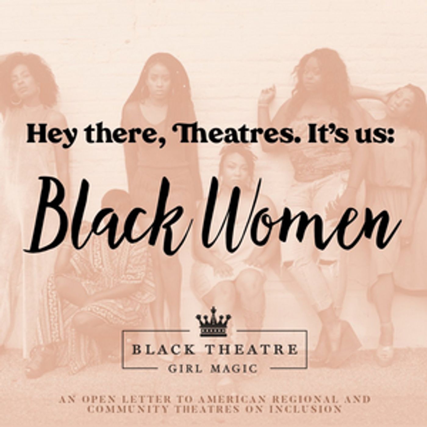 Black Theatre Girl Magic Publishes An Open Letter to American Regional and Community Theatres on Inclusion Black Theatre Girl Magic Publishes An Open Letter to American Regional and Community Theatres on Inclusion Image