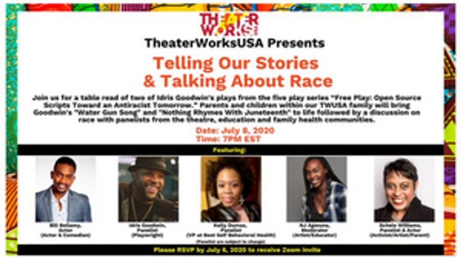 TheaterWorksUSA Hosts TELLING OUR STORIES AND TALKING ABOUT RACE With Bill Bellamy, Idris Goodwin & More  Image