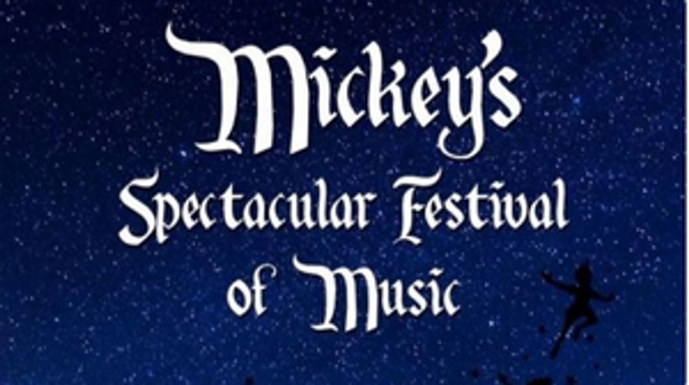 Feature: MICKEY'S SPECTACULAR FESTIVAL OF MUSIC Presents Cabaret Benefit Feature: MICKEY'S SPECTACULAR FESTIVAL OF MUSIC Presents Cabaret Benefit Image