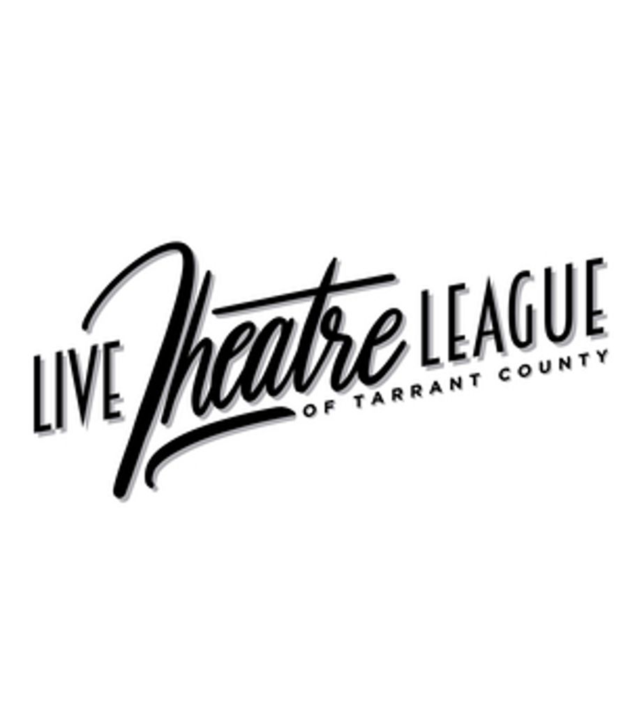 Live Theatre League of Tarrant County Establishes Relief Fund for Theatre Artists and Personnel Image