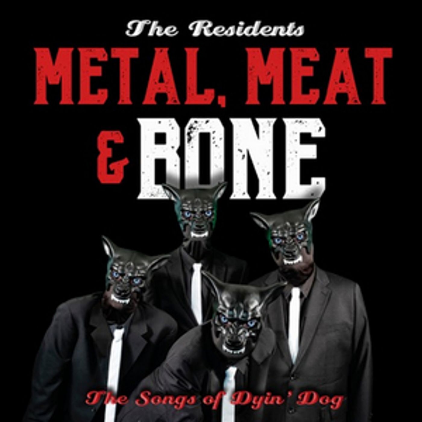 The Residents Release New Album METAL, MEAT & BONE This Friday  Image
