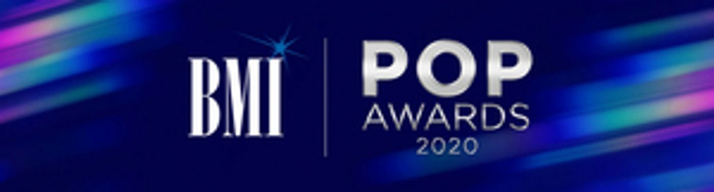 BMI Salutes its Top Songwriters for the 2020 BMI Pop Awards  Image