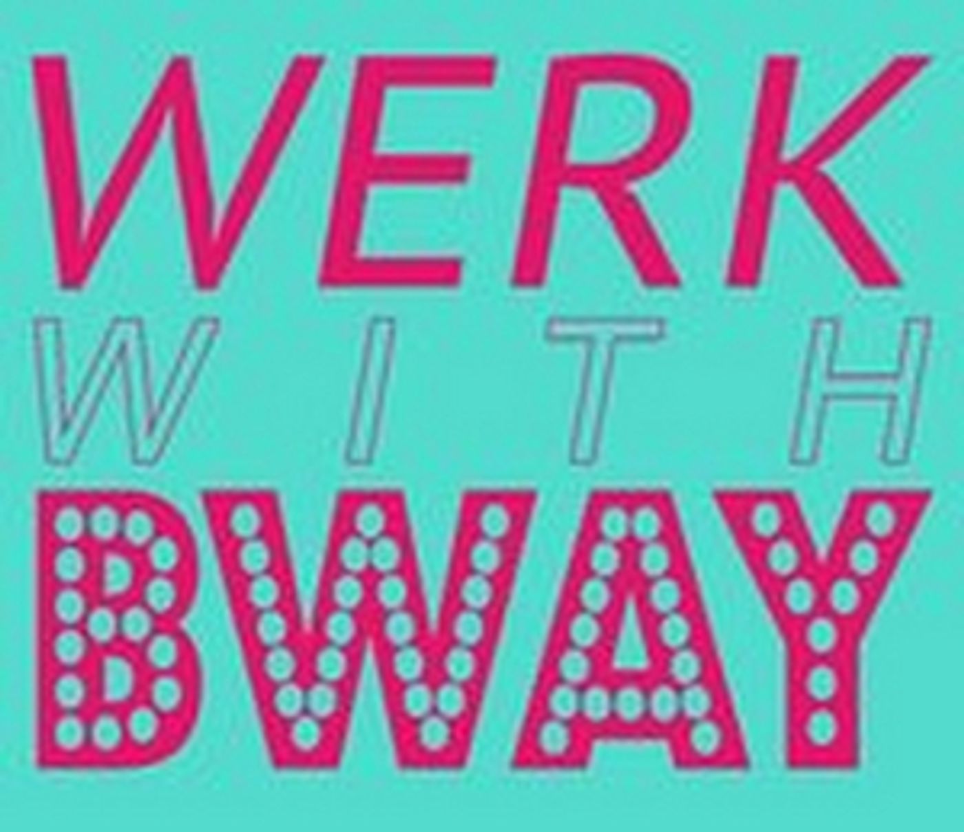 WERK with Norm Lewis, Christy Altomare, Kelli O'Hara, and More  Image