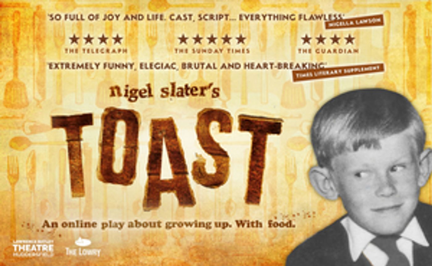 Review: NIGEL SLATER'S TOAST, Online Review: NIGEL SLATER'S TOAST, Online Image