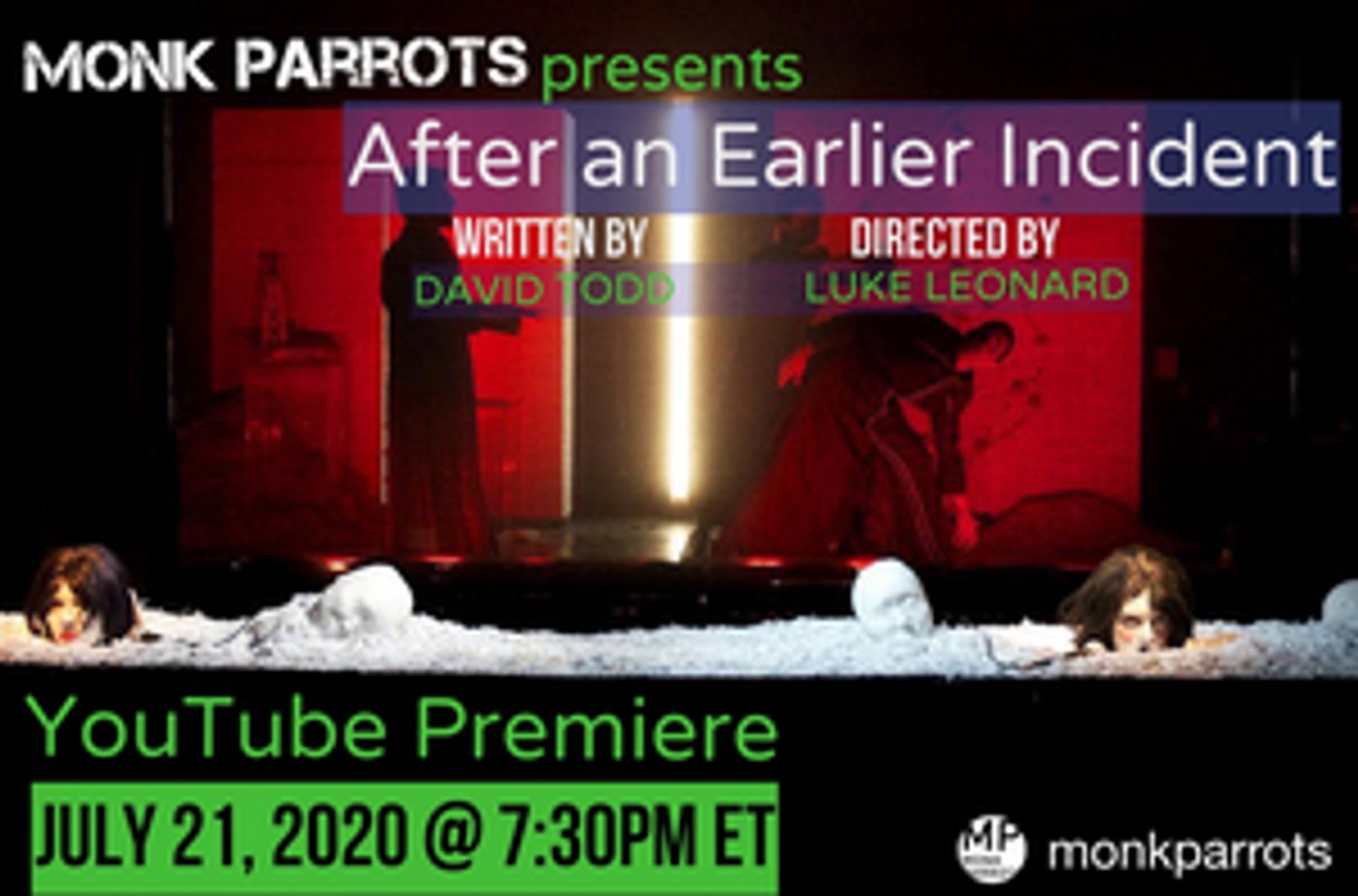Monk Parrots Presents Streaming Premiere of AFTER AN EARLIER INCIDENT  Image
