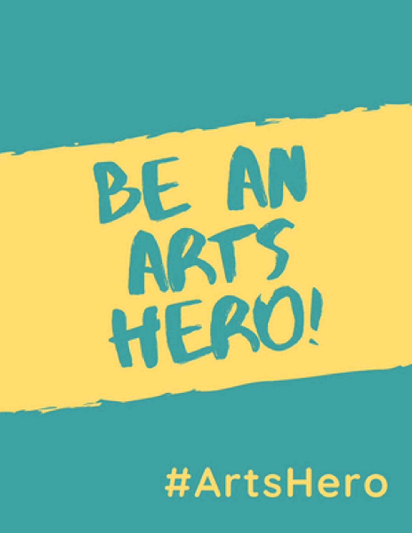 Be An #ArtsHero Launches Video Challenge To Lobby Arts Funding  Image