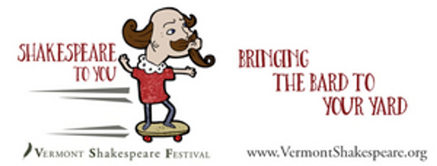 Vermont Shakespeare Festival Brings 'Bard to Your Yard' Vermont Shakespeare Festival Brings 'Bard to Your Yard' Image