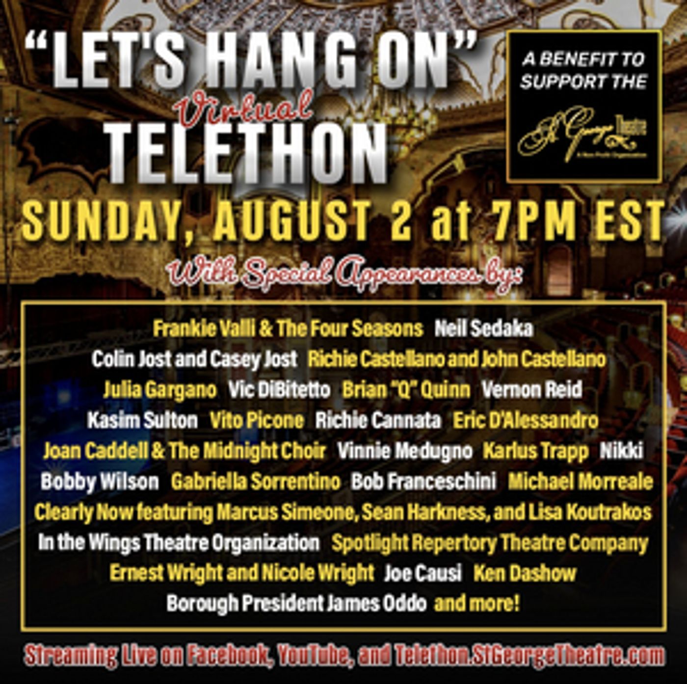 St. George Theatre Presents LET'S HANG ON Virtual Telethon With Colin Jost, Frankie Valli, Neil Sedaka and More St. George Theatre Presents LET'S HANG ON Virtual Telethon With Colin Jost, Frankie Valli, Neil Sedaka and More Image