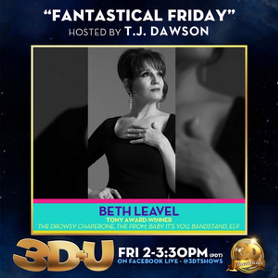 3-D Theatricals Announces Beth Leavel, Josh Strobl, Phoenix Best, and Dan Macke as This Week's 3D+U Guests  Image