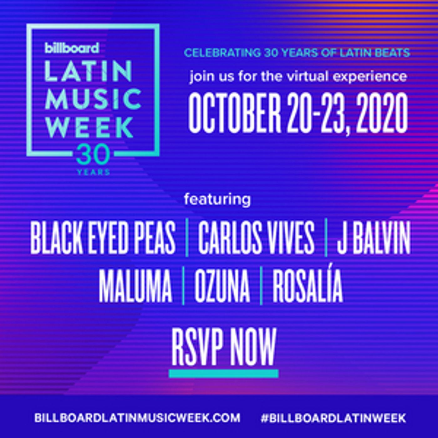 Billboard Announces New Dates For Latin Music Week 2020, Featuring  J Balvin, Maluma, Ozuna, Rosalia, & More!  Image