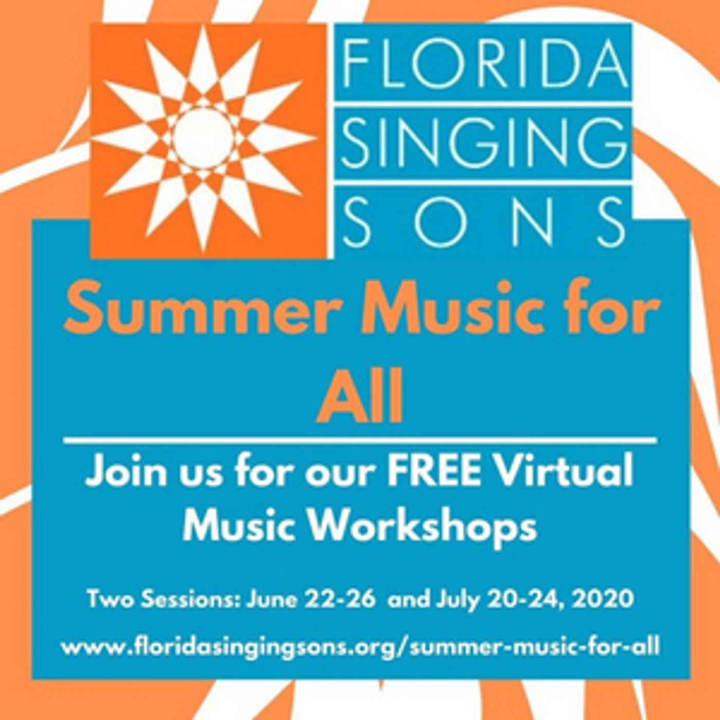 Florida Singing Sons Present Free Virtual Workshop Series, 'Summer Music For All' Florida Singing Sons Present Free Virtual Workshop Series, 'Summer Music For All' Image