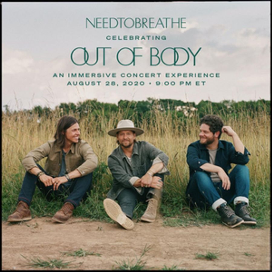 NEEDTOBREATHE Announce 'Celebrating Out Of Body' Immersive Streaming Event Image