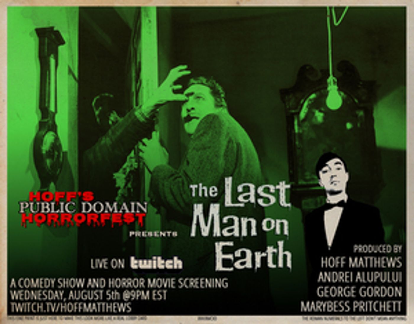 HOFF'S PUBLIC DOMAIN HORRORFEST Presents THE LAST MAN ON EARTH HOFF'S PUBLIC DOMAIN HORRORFEST Presents THE LAST MAN ON EARTH Image