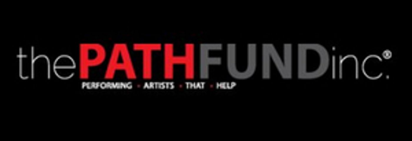 The PATH Fund's Community Relief Grant Program Now Accepting Applications To Benefit Broadway, Music and More The PATH Fund's Community Relief Grant Program Now Accepting Applications To Benefit Broadway, Music and More Image