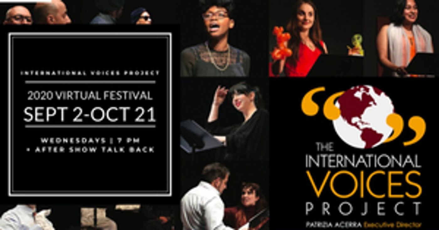 International Voices Project Announces Virtual 11th Season of Play Readings International Voices Project Announces Virtual 11th Season of Play Readings Image