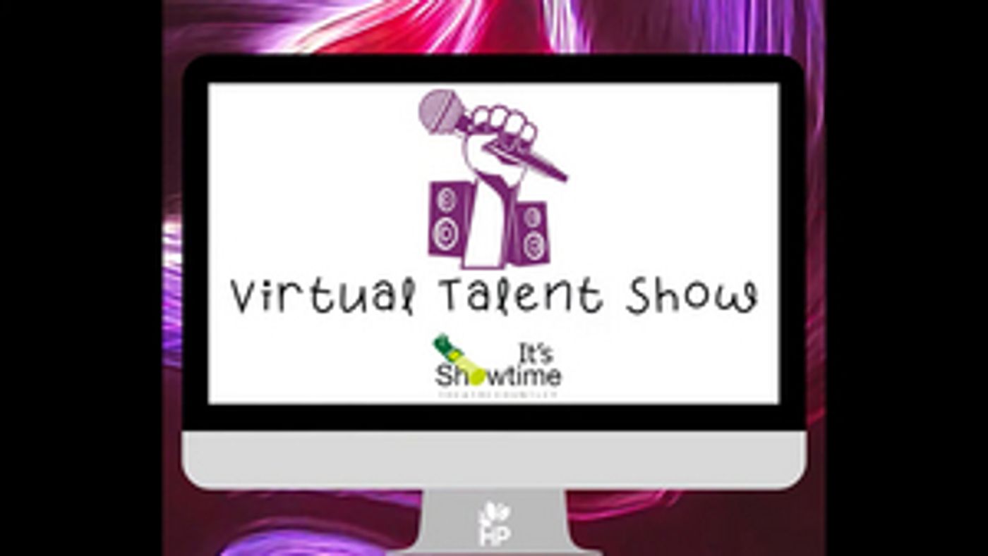 It's Showtime Theatre to Premiere Virtual Talent Show It's Showtime Theatre to Premiere Virtual Talent Show Image