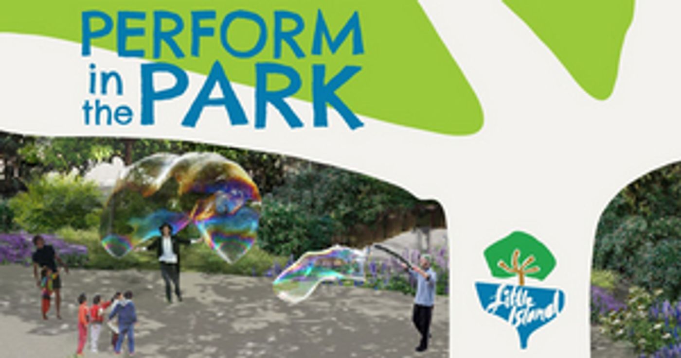 Little Island Announces 2021 Performance Open Call  Image