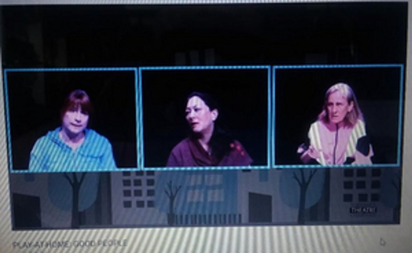 Review: GOOD PEOPLE by Torrance Theatre Company Wraps its First Play-at-Home Series  Image