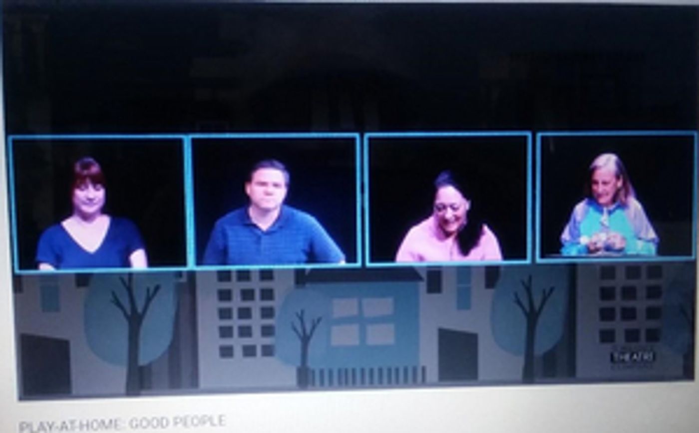 Review: GOOD PEOPLE by Torrance Theatre Company Wraps its First Play-at-Home Series  Image