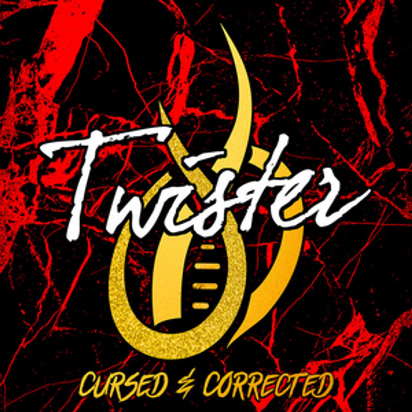 Twister Announce New Album CURSED & CORRECTED  Image