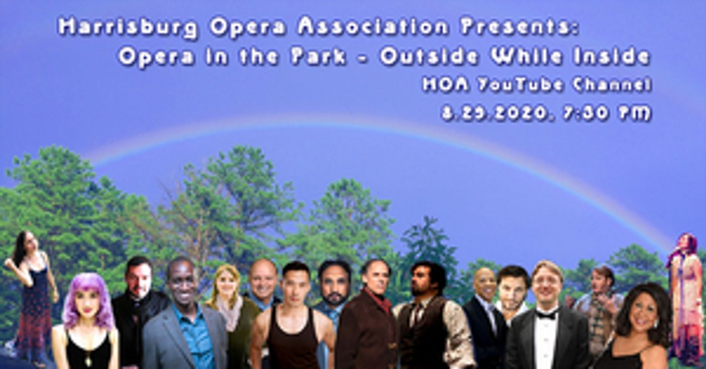Harrisburg Opera Association Will Present OUTSIDE WHILE INSIDE  Image