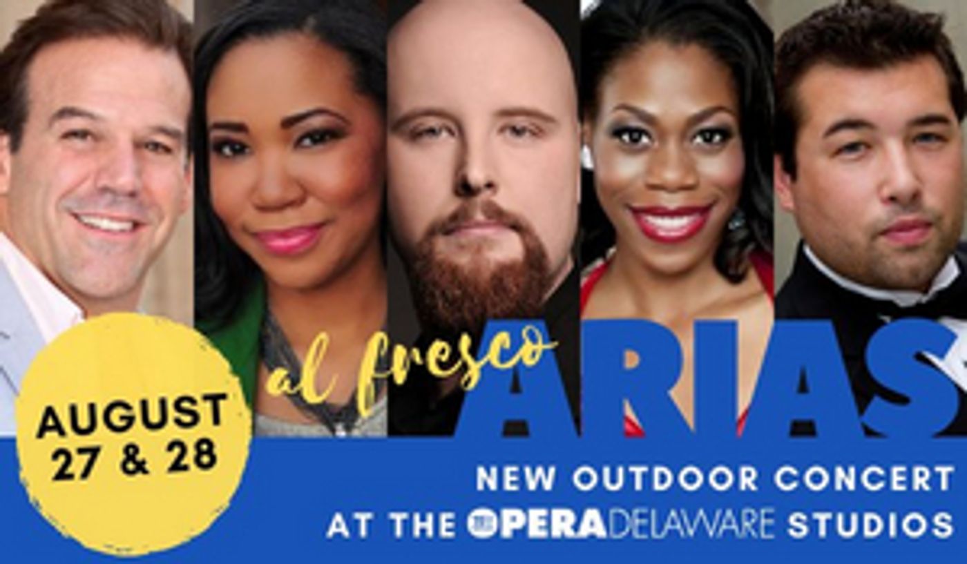 Opera Delaware Presents Outdoor Concert AL FRESCO ARIAS  Image