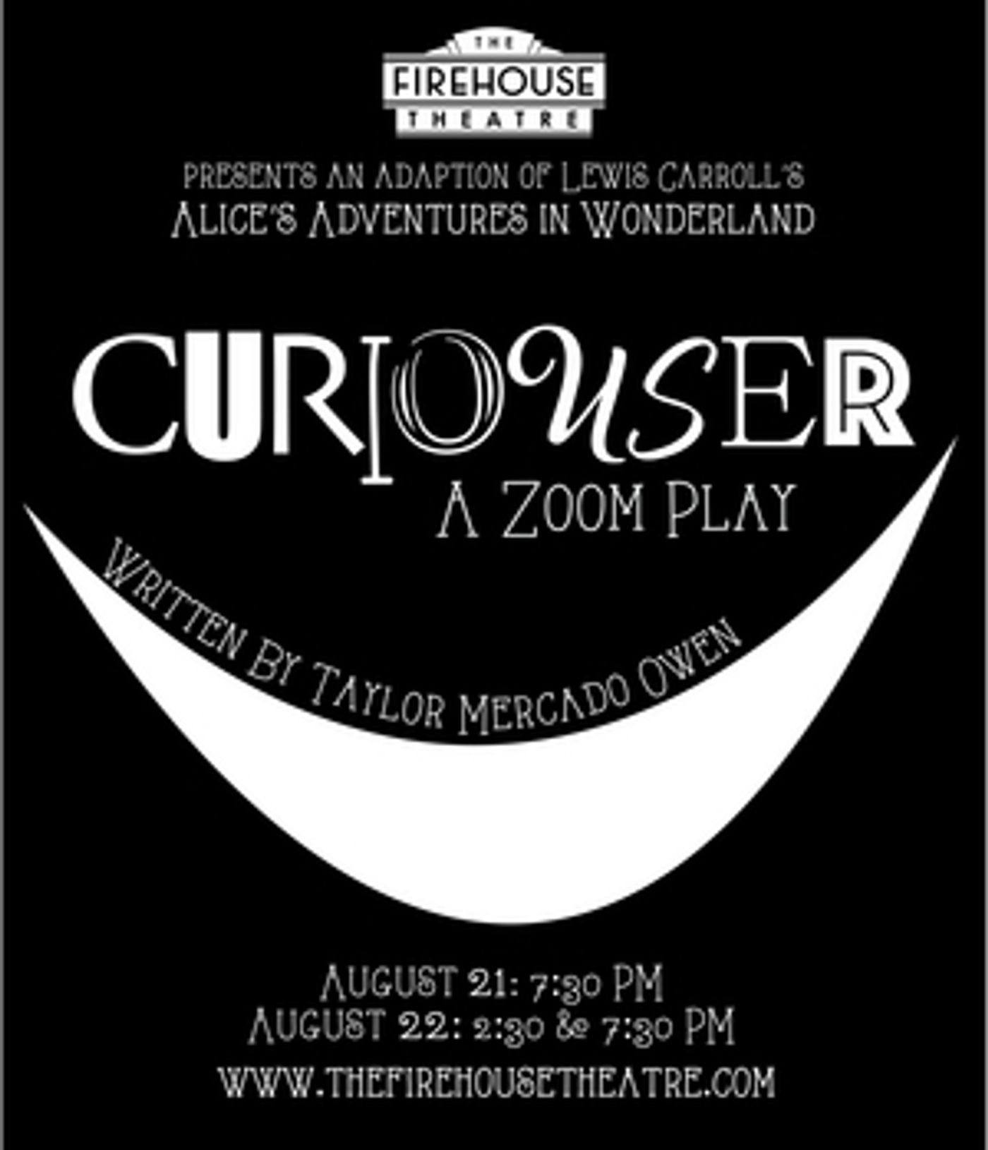 The Firehouse Theatre Presents CURIOUSER: A ZOOM PLAY  Image