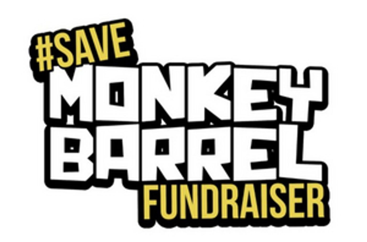 Save Monkey Barrel Fundraiser Announced  Image