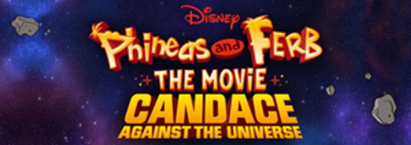 PHINEAS AND FERB THE MOVIE Soundtrack Will Be Released August 28 PHINEAS AND FERB THE MOVIE Soundtrack Will Be Released August 28 Image