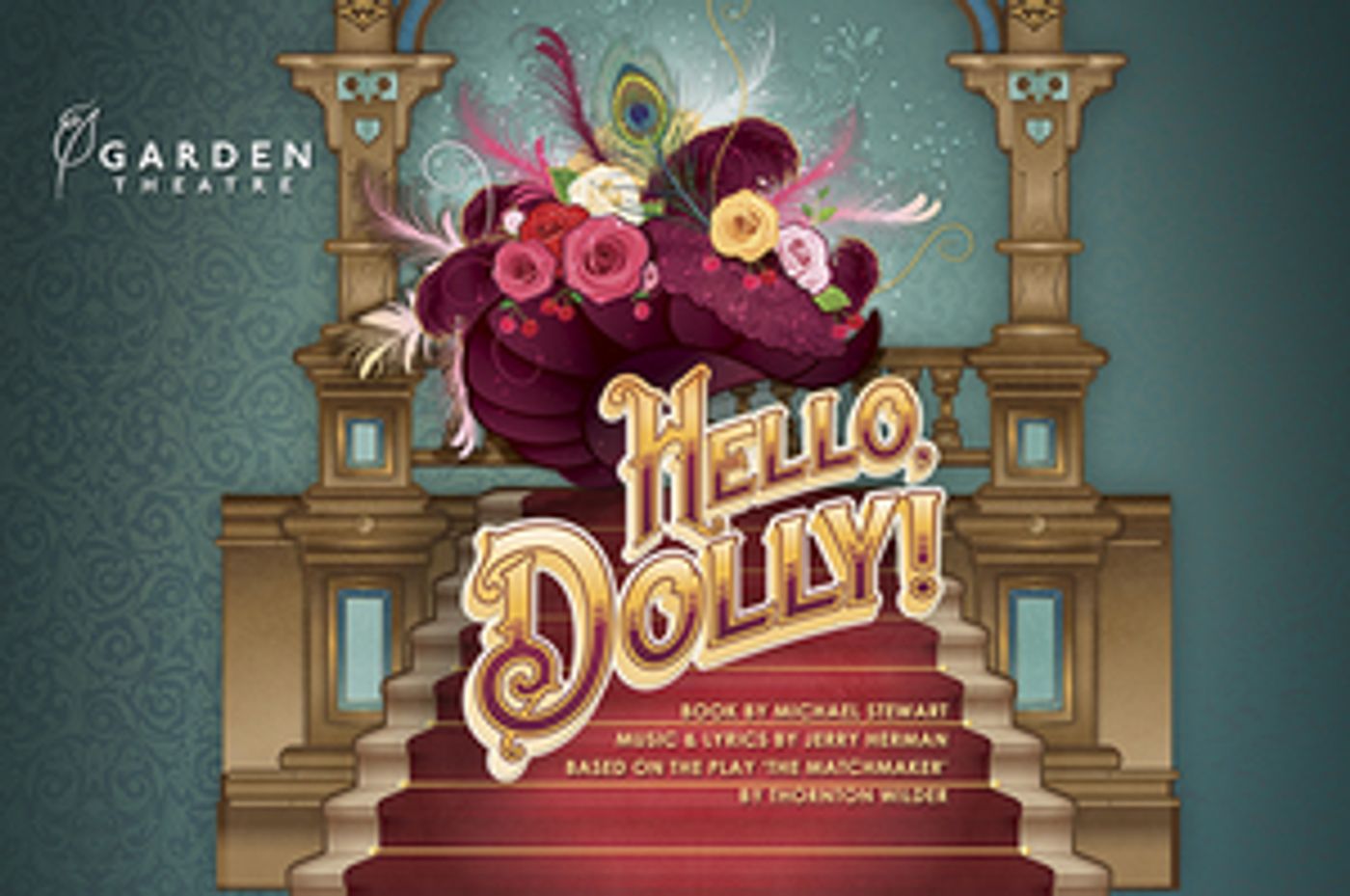 Garden Theatre Will Present HELLO, DOLLY! Beginning This Month  Image