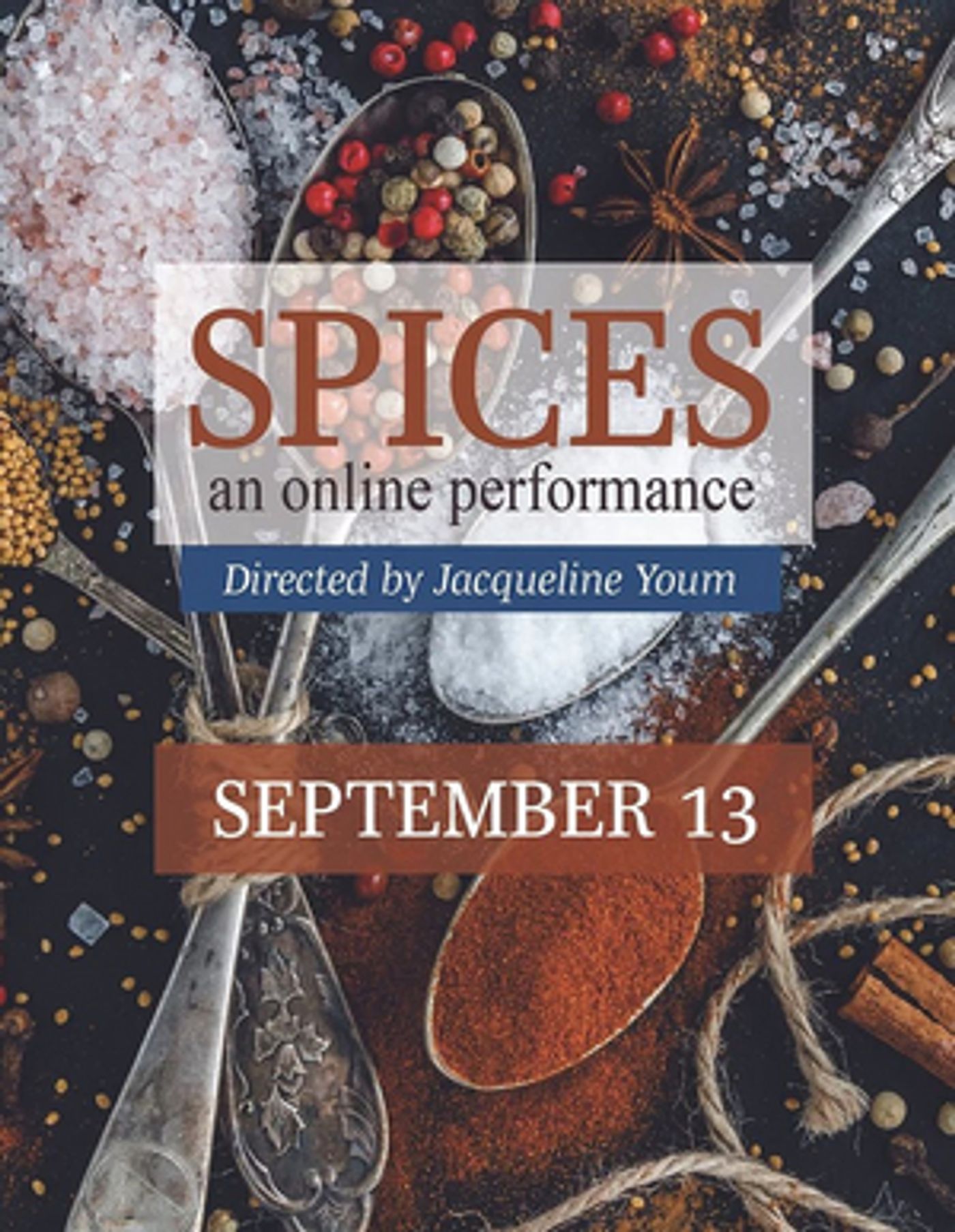 Peace Mountain Theatre Company Will Present an Online Performance, SPICES Peace Mountain Theatre Company Will Present an Online Performance, SPICES Image