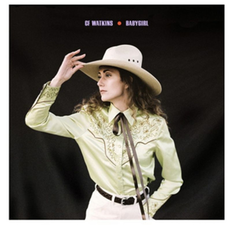 Americana-pop album, 'BABYGIRL,' by Cf Watkins Due 10/16 Image