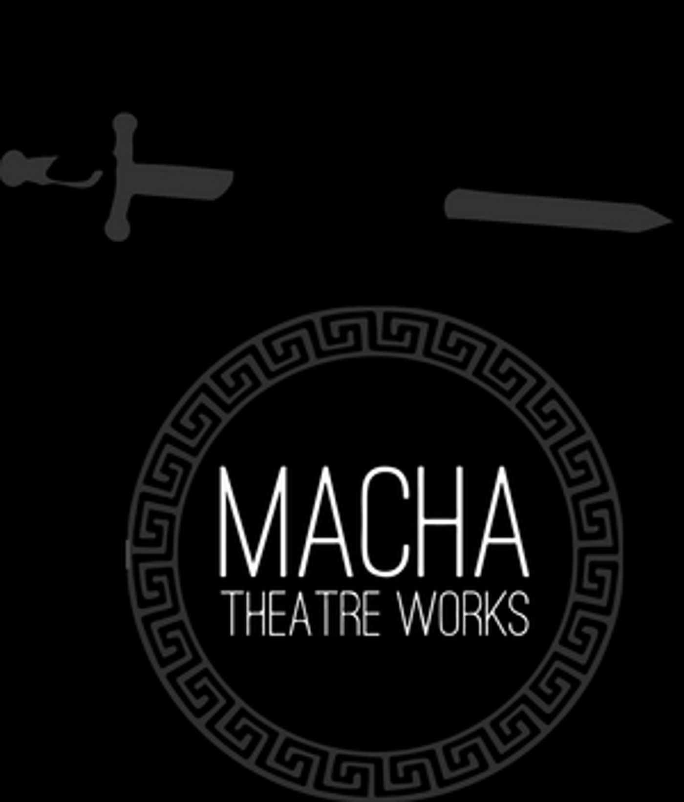 Macha Theatre Works Announces 20th Season: INTO THE UNKNOWN  Image