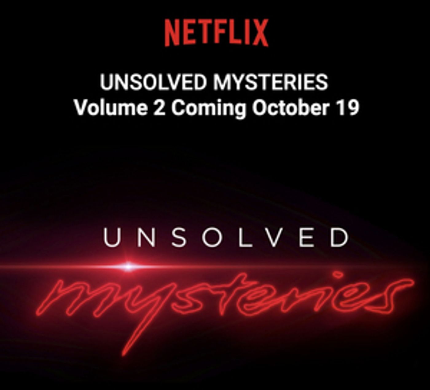 Unsolved Mysteries Season 1 Volume 2 Sets Netflix Air Date  Image