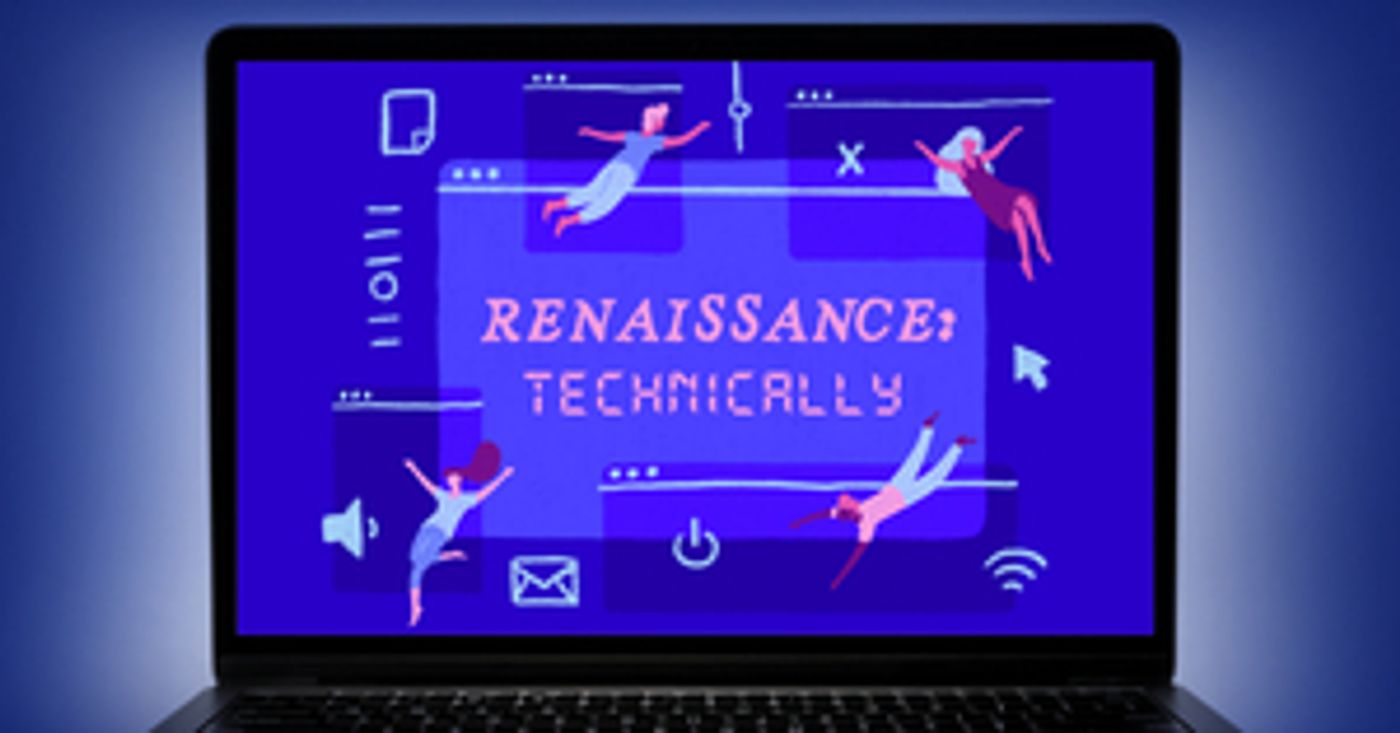 Portland Center Stage's PCS Remix: Original Works Series Launches RENAISSANCE: TECHNICALLY Portland Center Stage's PCS Remix: Original Works Series Launches RENAISSANCE: TECHNICALLY Image