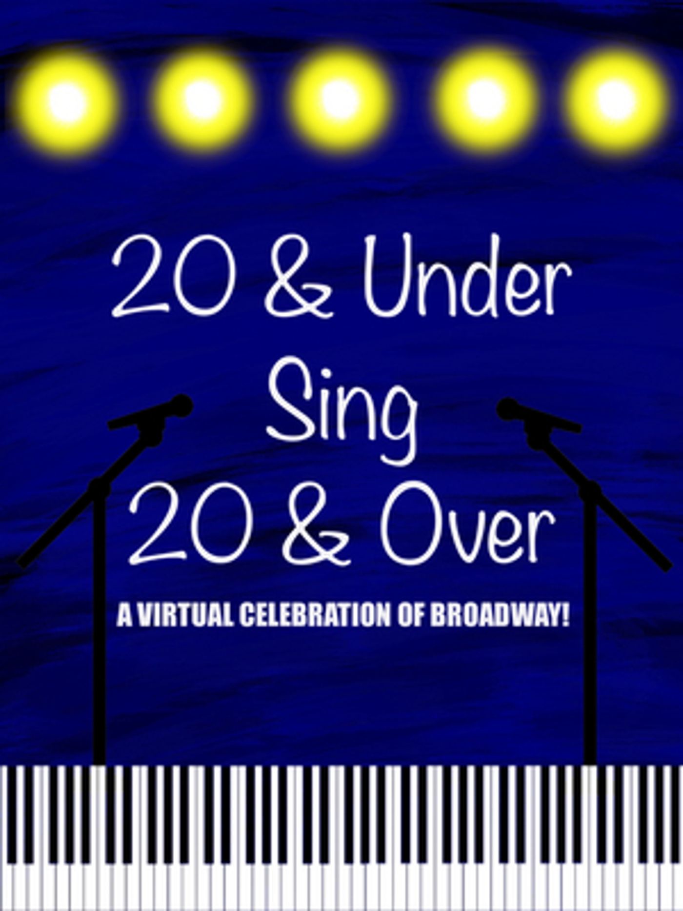 Antoine L. Smith, Emily Bautista, Tally Sessions & More Join 20 & UNDER SING 20 & OVER: A Virtual Celebration of Broadway  Image