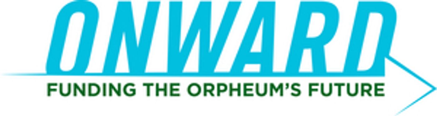 Orpheum Launches Onward Initiative Orpheum Launches Onward Initiative Image