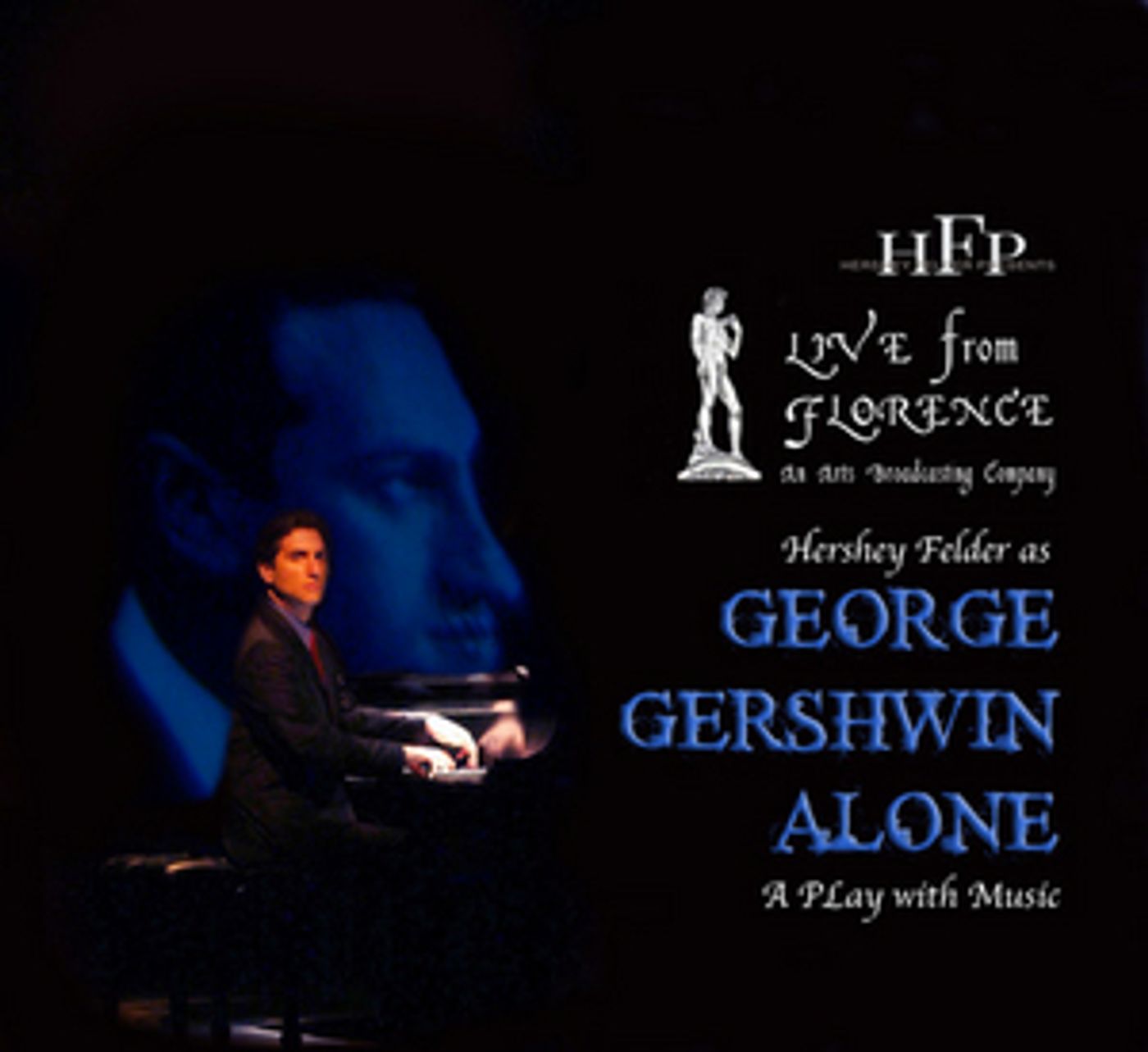 Porchlight Music Theatre Local Beneficiary of HERSHEY FELDER AS GEORGE GERSHWIN ALONE Porchlight Music Theatre Local Beneficiary of HERSHEY FELDER AS GEORGE GERSHWIN ALONE Image