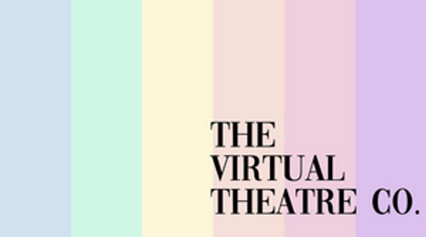 BWW Blog: Launching the Virtual Theatre Co BWW Blog: Launching the Virtual Theatre Co Image