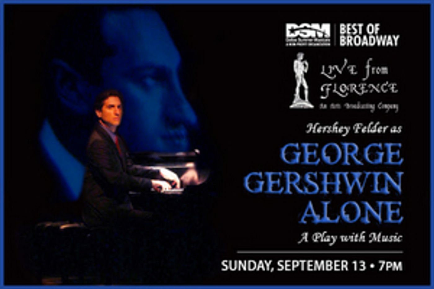 Dallas Summer Musicals to Offer Virtual Benefit Performance of HERSHEY FELDER AS GEORGE GERSHWIN ALONE Dallas Summer Musicals to Offer Virtual Benefit Performance of HERSHEY FELDER AS GEORGE GERSHWIN ALONE Image