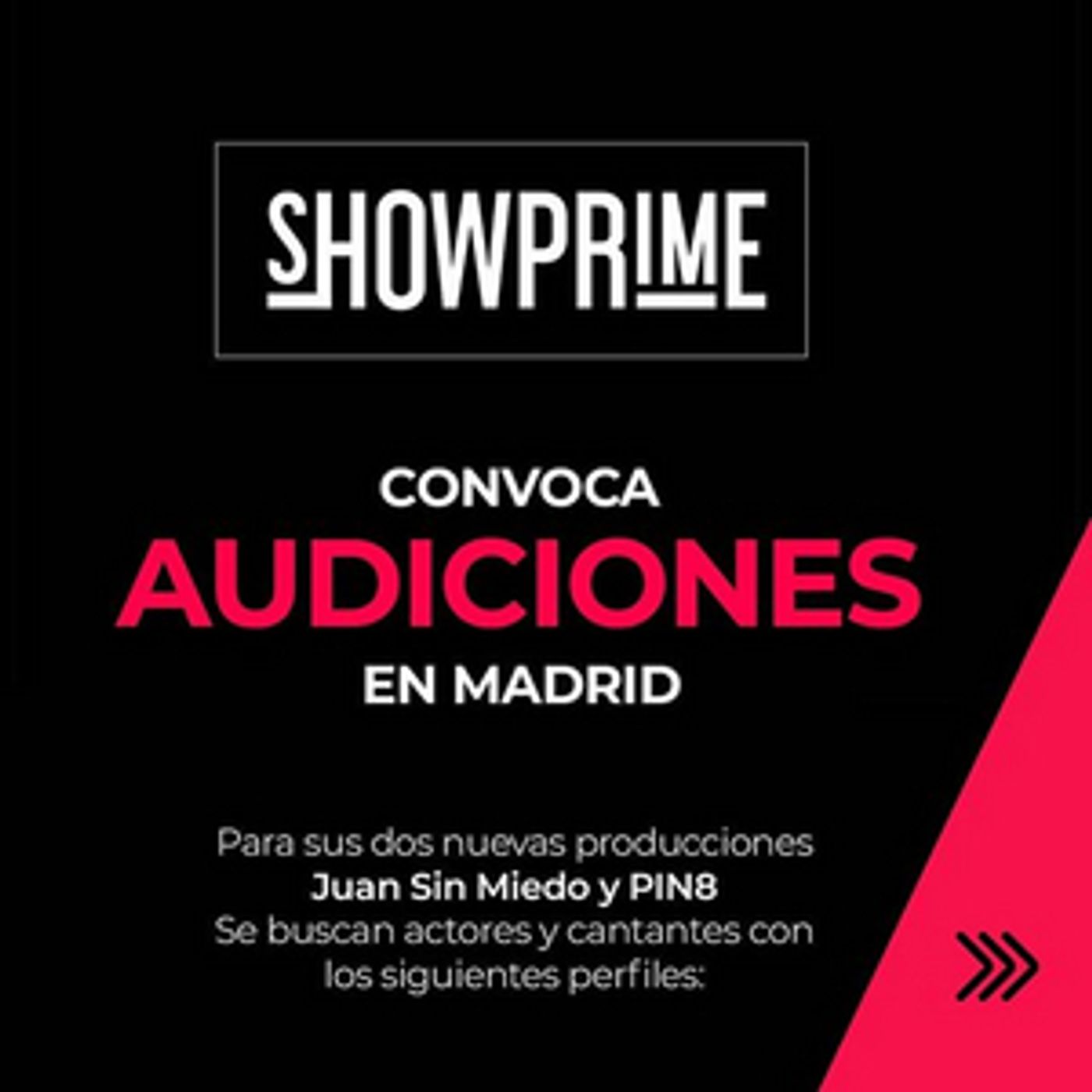 CASTING CALL: SHOWPRIME convoca audiciones en Madrid  Image