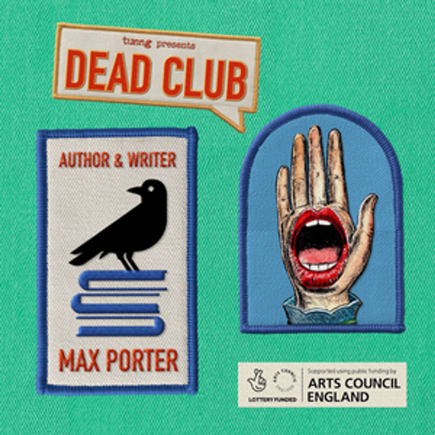 Tunng Presents The DEAD CLUB Podcast Episode 1  Image