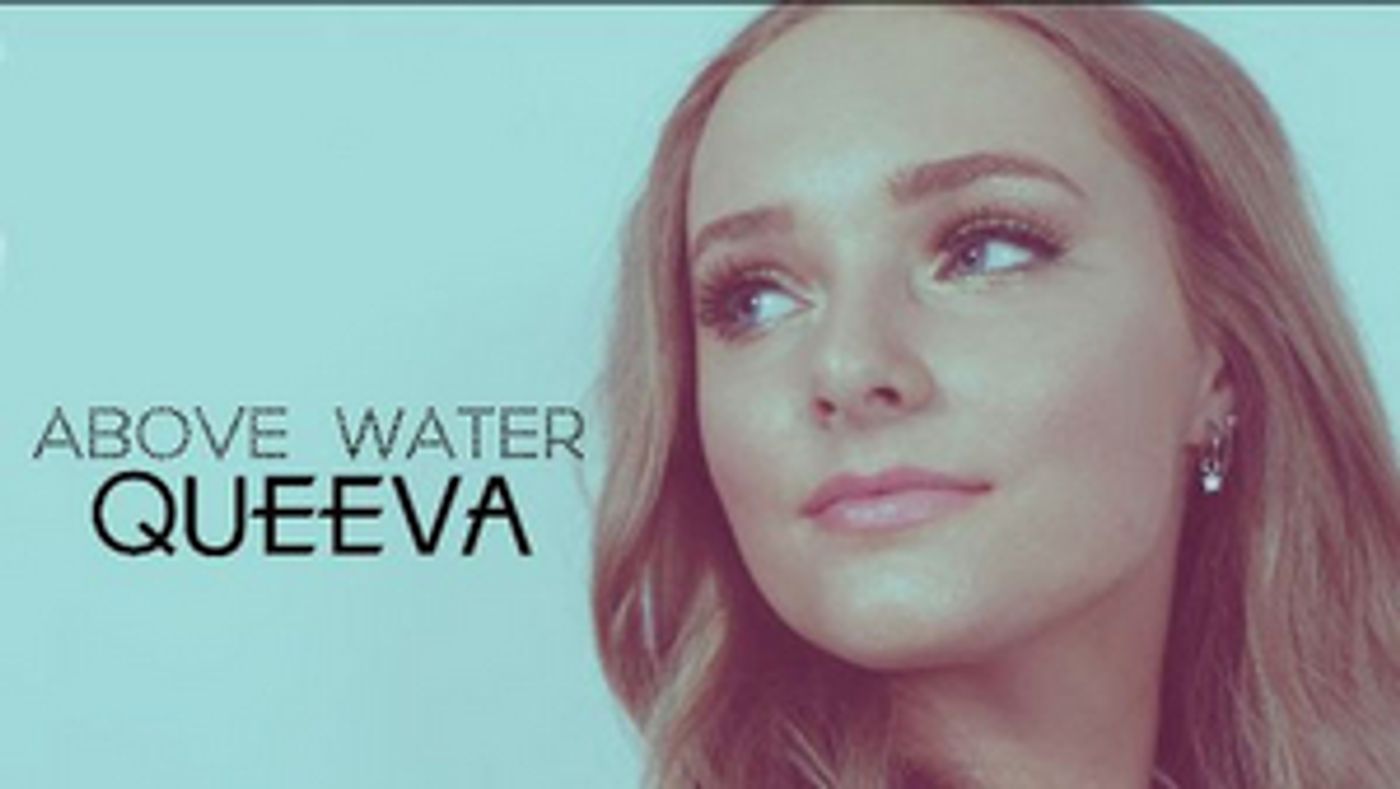 Queeva Releases Official Lyric Video for 'Above Water' Queeva Releases Official Lyric Video for 'Above Water' Image