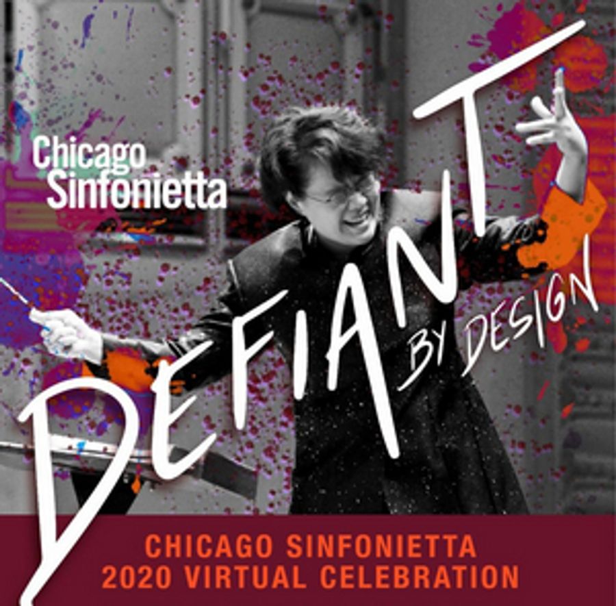 Chicago Sinfonietta Announces First Ever Virtual Ball - A Celebration Of Defiantly Different Music  Image