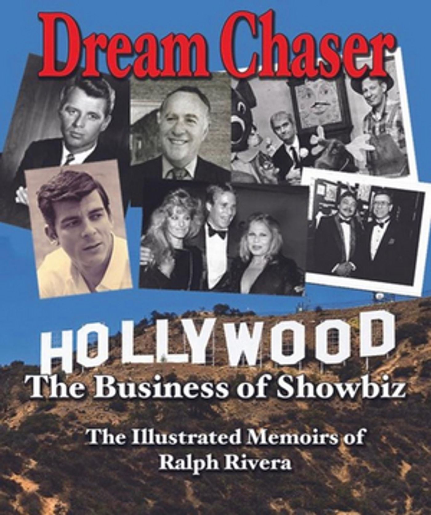 22nd International Latino Books Awards Nominates Ralph Rivera's DREAM CHASER - THE BUSINESS OF SHOWBIZ  Image