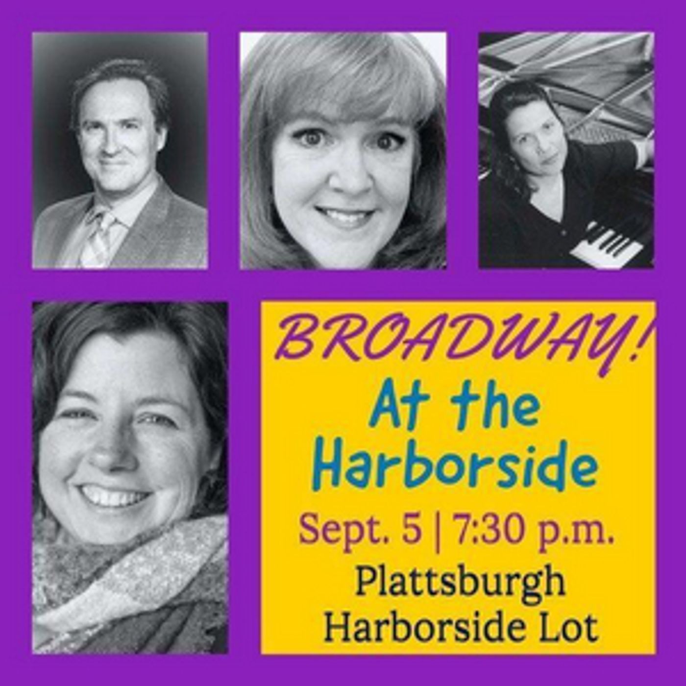 Drive In Broadway At Harborside Concert Will Be Held in Plattburgh  Image