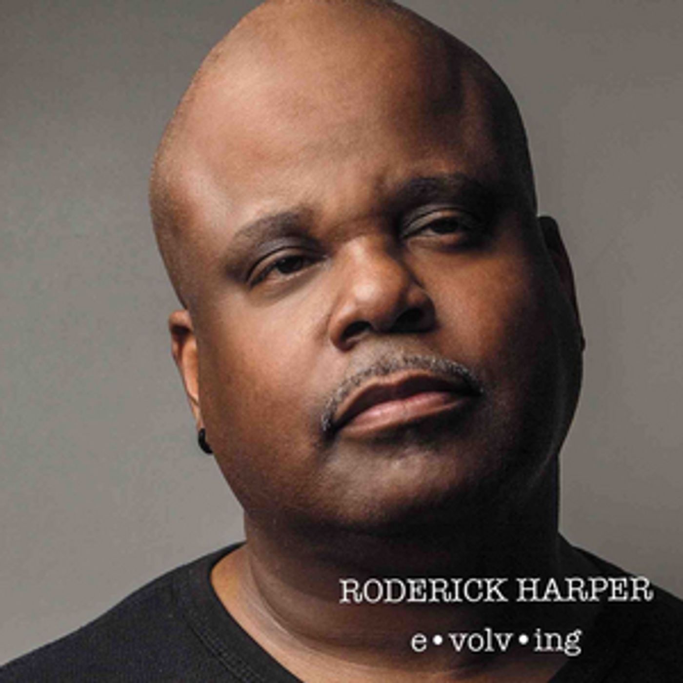 New Orleans' Roderick Harper Reveals New Album 'Evolving'  Image