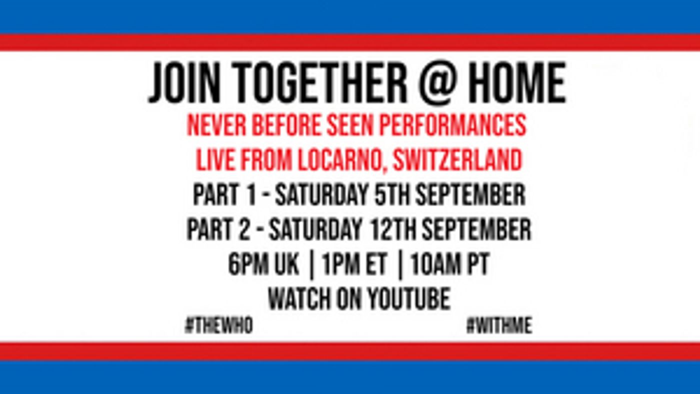 THE WHO Unveil Digital Premiere Of Switzerland Performance THE WHO Unveil Digital Premiere Of Switzerland Performance Image